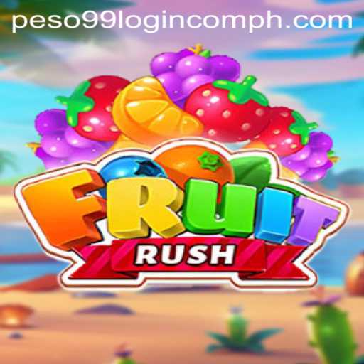 Exploring the Vibrant World of FruitRush and Peso99.com Login